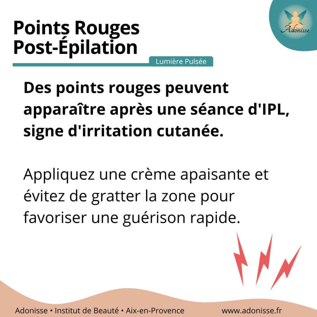 Points Rouges Post Epilation lumiere pulsee
